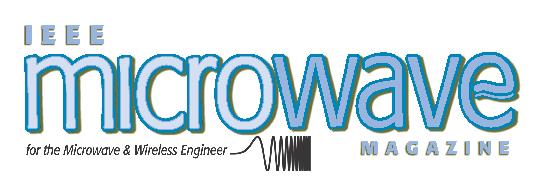 IEEE Microwave Magazine